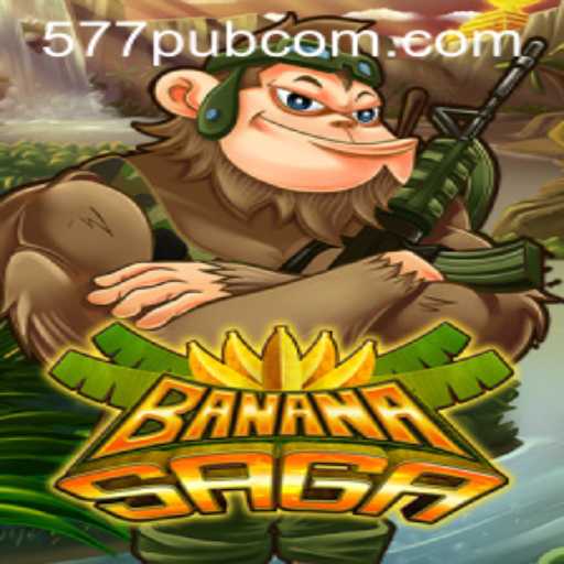Discover the Thrills of BananaSaga: Unraveling the Exciting World of 577pub