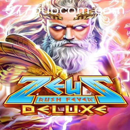 Unveiling ZeusRushFeverDeluxe: The Latest Gaming Craze Powered by 577pub